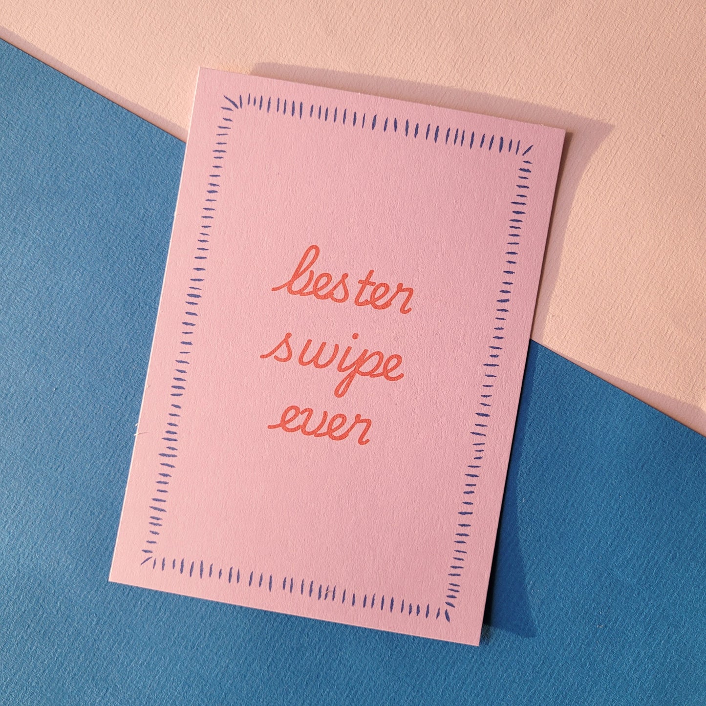 Postkarte "Bester swipe ever"